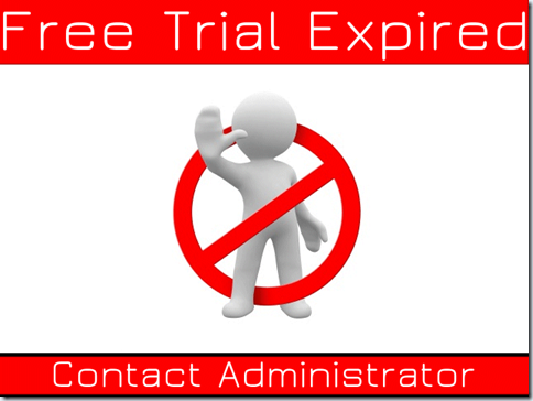 Free Trial Expired - Contact Administrator