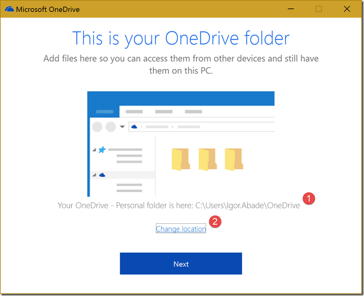 Janela de configuração do local de sincronização do OneDrive (1). Você pode, também, alterar o local de sincronização (2)