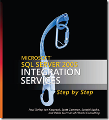 SQL Server 2005 Integration Services Step by Step 